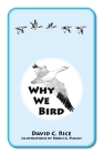 Why We Bird